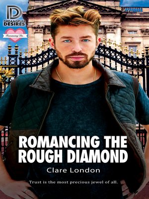 cover image of Romancing the Rough Diamond